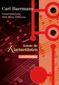 Produktbild: Carl Baermann - Schule f&uuml;r Klarinettisten