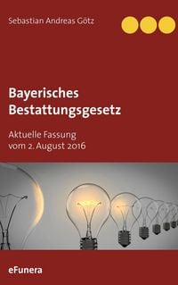 Produktbild: Bayerisches Bestattungsgesetz