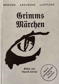 Bild vom Artikel Grimms Märchen Band 3: Lumpengesindel vom Autor Jacob Grimm