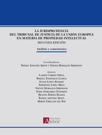 Produktbild: La jurisprudencia del Tribunal de Justicia de la Uni&oacute;n Europea en materia de propiedad intelectual