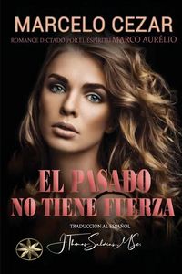Produktbild: El Pasado No Tiene Fuerza