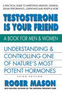 Produktbild: Testosterone Is Your Friend