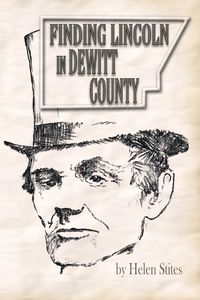 Produktbild: Finding Lincoln in DeWitt County