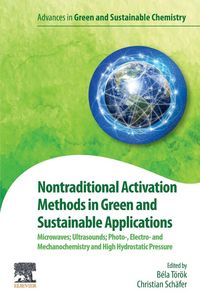 Produktbild: Nontraditional Activation Methods in Green and Sustainable Applications