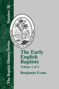 Produktbild: The Early English Baptists - Volume 1