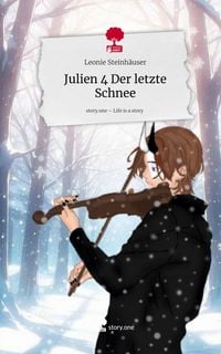 Produktbild: Julien 4 Der letzte Schnee. Life is a Story - story.one