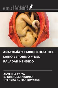 Produktbild: ANATOM&Iacute;A Y EMBRIOLOG&Iacute;A DEL LABIO LEPORINO Y DEL PALADAR HENDIDO