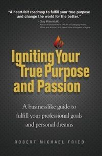 Produktbild: Igniting Your True Purpose and Passion