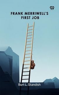 Produktbild: Frank Merriwell's First Job