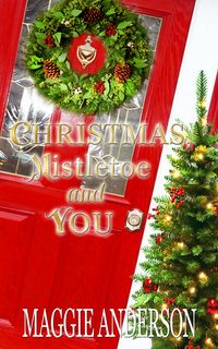Produktbild: Christmas, Mistletoe and You
