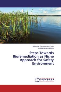 Produktbild: Steps Towards Bioremediation as Niche Approach for Safety Environment