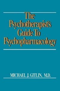 Produktbild: Psychotherapist'S Guide To Psychopharmacology