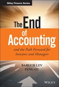 Produktbild: The End of Accounting and the Path Forward for Investors and Managers