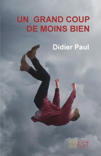 Produktbild: Un grand coup de moins bien