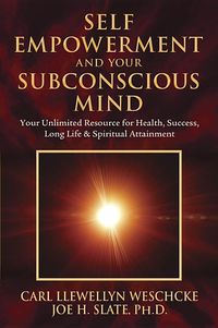 Produktbild: Self-Empowerment and Your Subconscious Mind