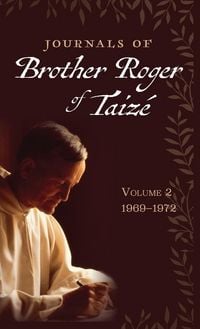 Produktbild: Journals of Brother Roger of Taiz&eacute;, Volume 2