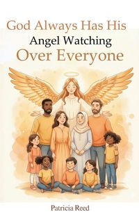 Produktbild: God Always Has His Angel Watching Over Everyone