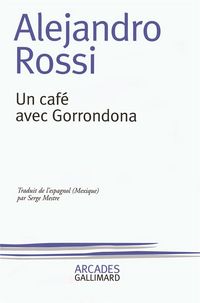 Produktbild: Un caf&eacute; avec Gorrondona