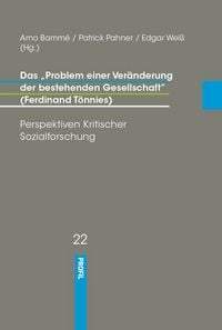 Produktbild: Das "Problem einer Ver&auml;nderung der Gesellschaft" (Ferdinand T&ouml;nnies)