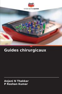 Produktbild: Guides chirurgicaux