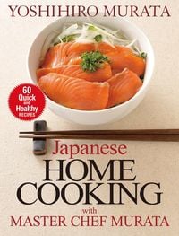 Produktbild: Japanese Home Cooking with Master Chef Murata
