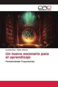 Produktbild: Un nuevo escenario para el aprendizaje