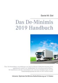 Bild vom Artikel Das De-Minimis 2019 Handbuch vom Autor Daniel M. Giel