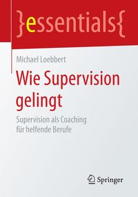 Produktbild: Wie Supervision gelingt