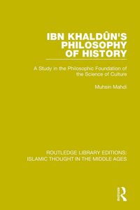 Produktbild: Ibn Khald&ucirc;n's Philosophy of History