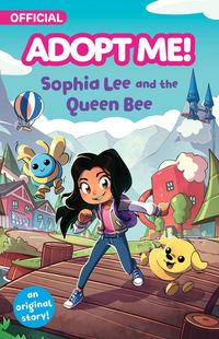 Produktbild: Adopt Me!: Sophia Lee and the Queen Bee