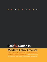 Produktbild: Race and Nation in Modern Latin America