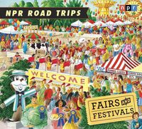 Produktbild: NPR ROAD TRIPS FAIRS & FESTI D