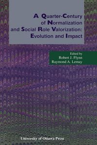 Produktbild: A Quarter-Century of Normalization and Social Role Valorization