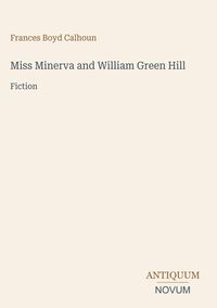 Produktbild: Miss Minerva and William Green Hill