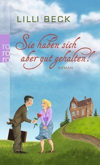Produktbild: Sie haben sich aber gut gehalten!