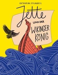 Produktbild: Jette und der Wikingerk&ouml;nig