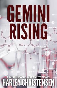 Produktbild: Gemini Rising (Mischievous Malamute Mystery Series, #1)