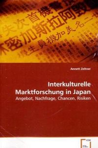 Produktbild: Zeltner Annett: Interkulturelle Marktforschung in Japan