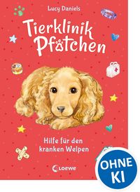 Produktbild: Tierklinik Pf&ouml;tchen (Band 4) - Hilfe f&uuml;r den kranken Welpen