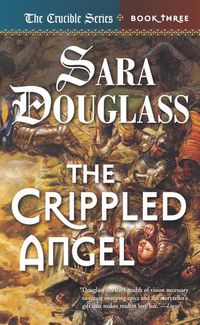Produktbild: The Crippled Angel: Crucible Book 3