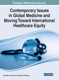 Produktbild: Contemporary Issues in Global Medicine and Moving Toward International Healthcare Equity