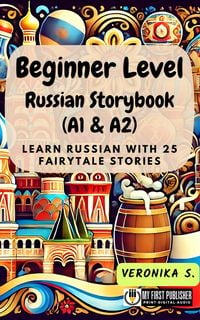 Produktbild: Beginner Level Russian Storybook (A1 & A2)