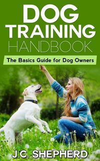 Produktbild: Dog Training Handbook: The Basics Guide for Dog Owners
