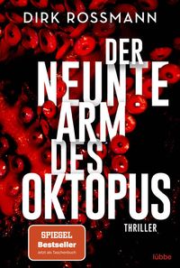 Bild vom Artikel Der neunte Arm des Oktopus vom Autor Dirk Rossmann