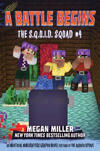 Produktbild: A Battle Begins: An Unofficial Minecrafters Graphic Novel for Fans of the Aquatic Update