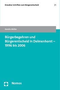 Produktbild: B&uuml;rgerbegehren und B&uuml;rgerentscheid in Delmenhorst - 1996 bis 2006