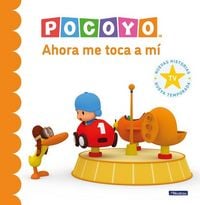 Produktbild: Pocoy&oacute;. Ahora Me Toca a M&iacute; / Pocoyo. Now It's My Turn