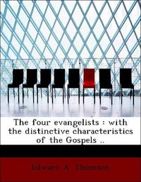 Produktbild: Thomson, E: Four evangelists : with the distinctive characte