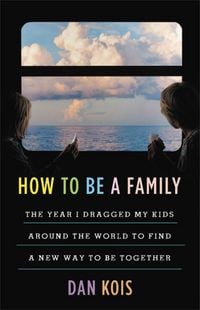 Produktbild: How to Be a Family