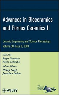Produktbild: Advances in Bioceramics and Porous Ceramics II, Volume 30, Issue 6